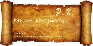 Pécsi Kálmán névjegykártya